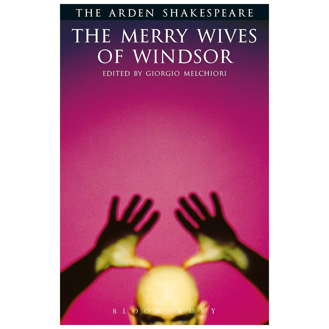 The Merry Wives of Windsor – The Arden Shakespeare