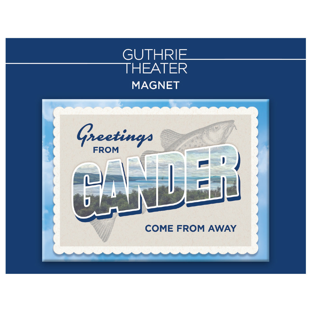 Come From Away Magnet – "Greetings from Gander"