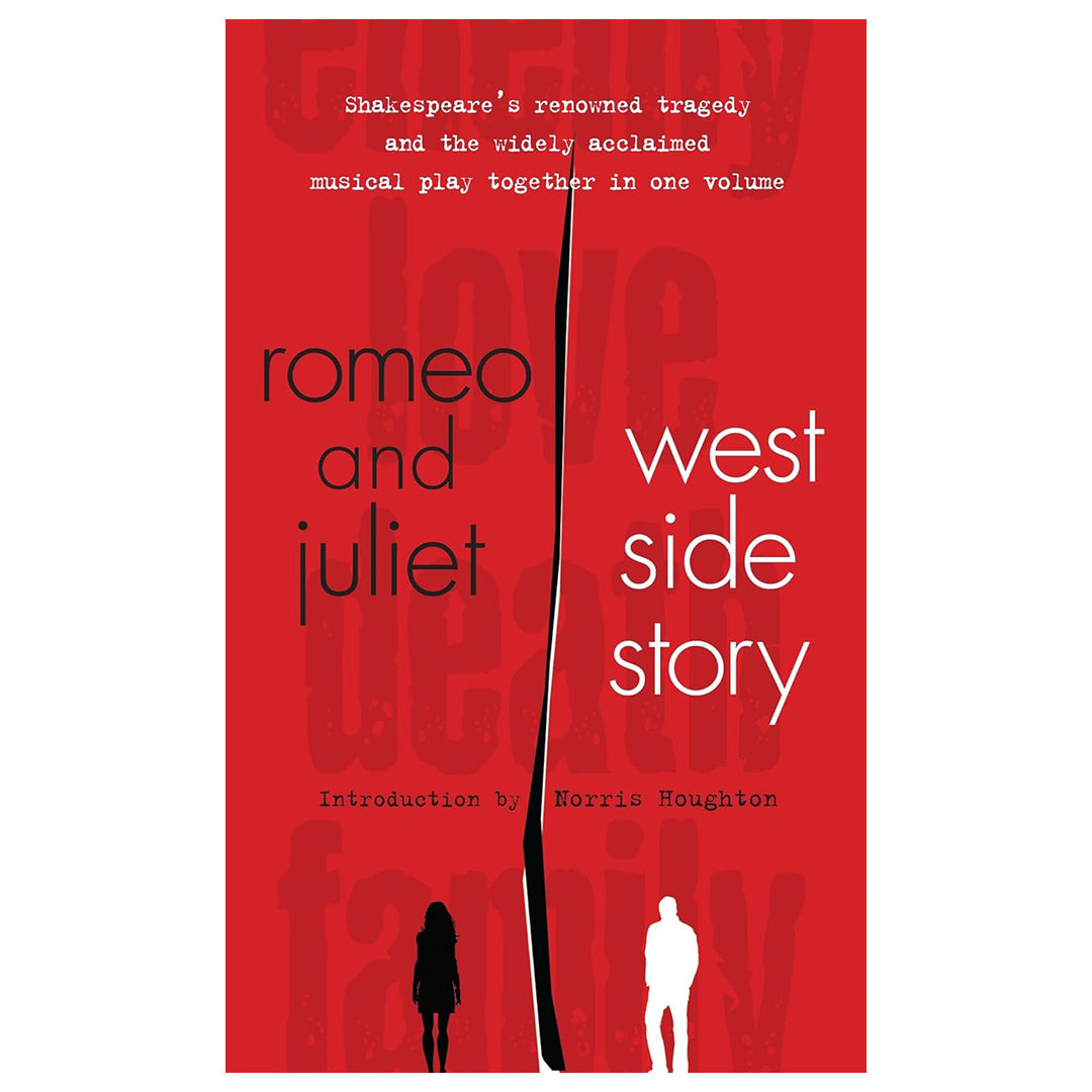 Romeo and Juliet and West Side Story