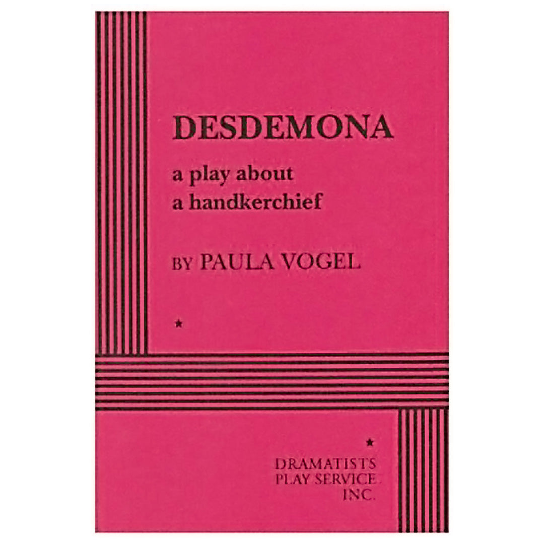 Desdemona: A Play About a Handkerchief Script