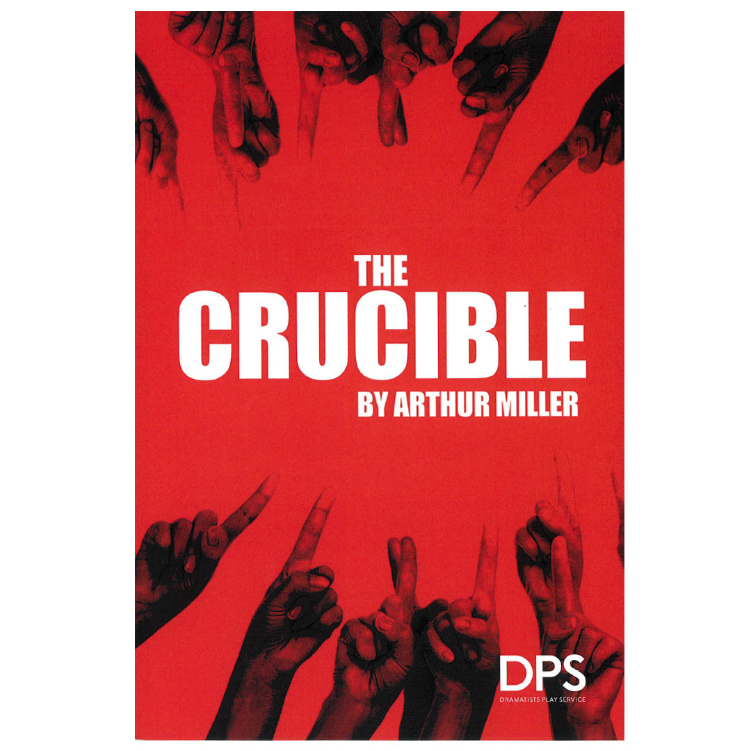 The Crucible Script (Signature Acting Edition)