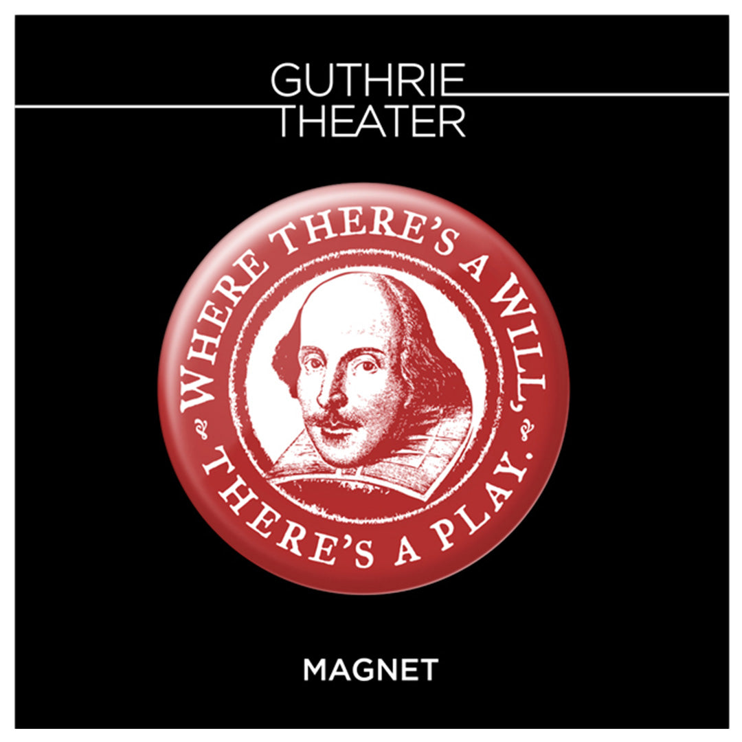 Shakespeare "Where There's a Will, There's a Play" Magnet – Red
