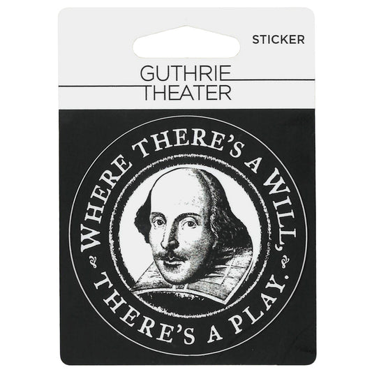 Shakespeare "Where There's a Will, There's a Play" Sticker
