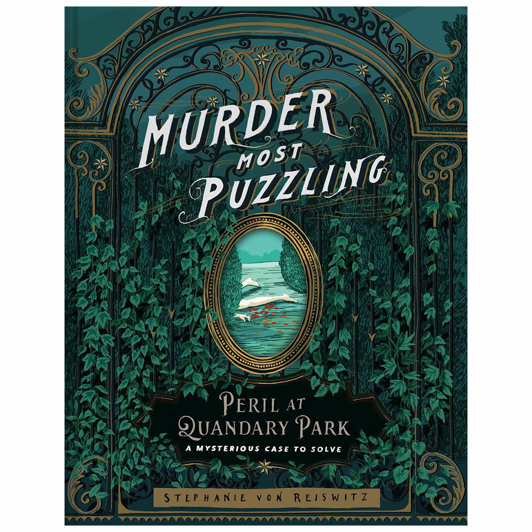 Murder Most Puzzling: Peril at Quandary Park: A Mysterious Case to Solve