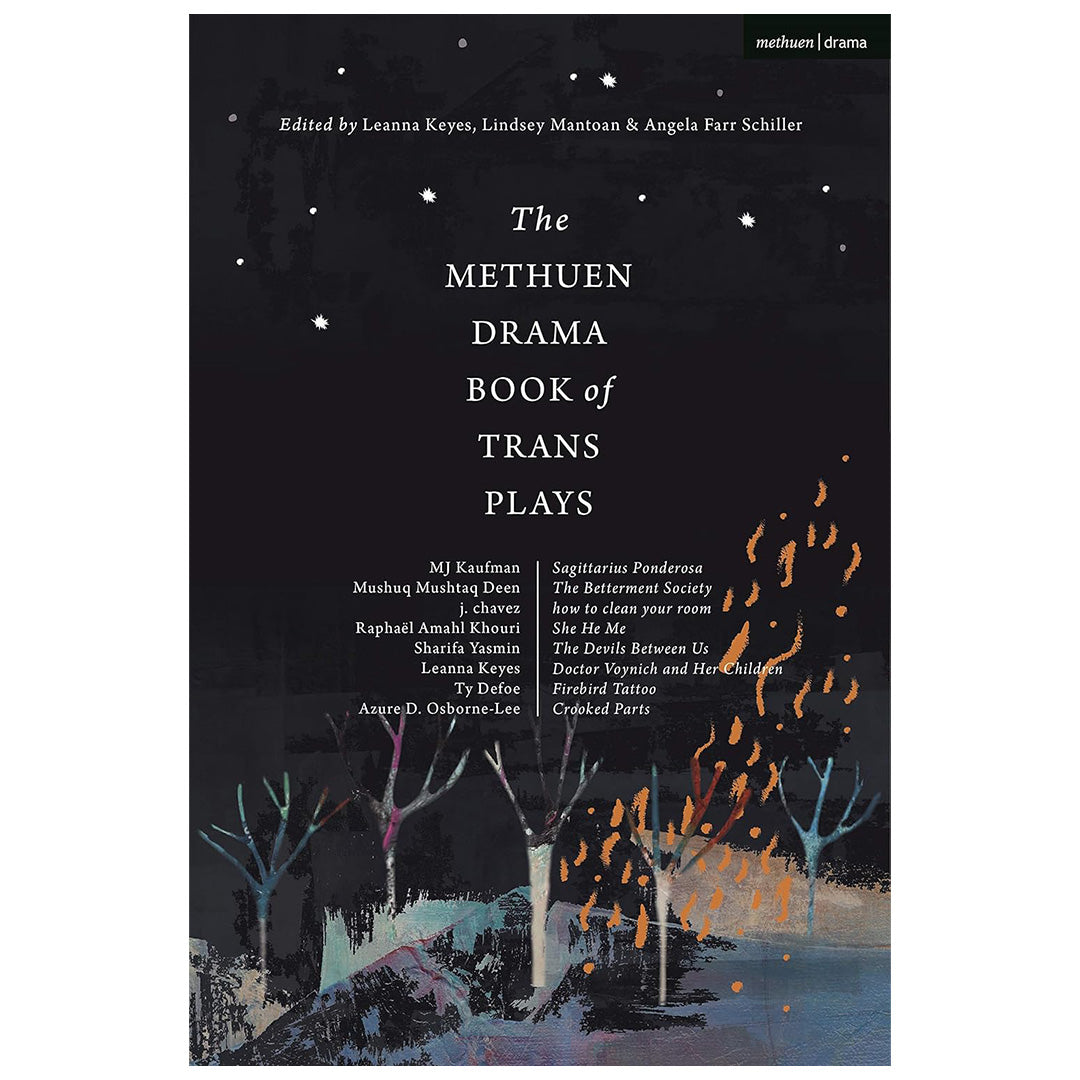 The Methuen Drama Book of Trans Plays