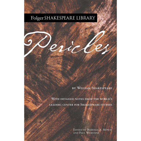 Pericles – Folger Shakespeare Library