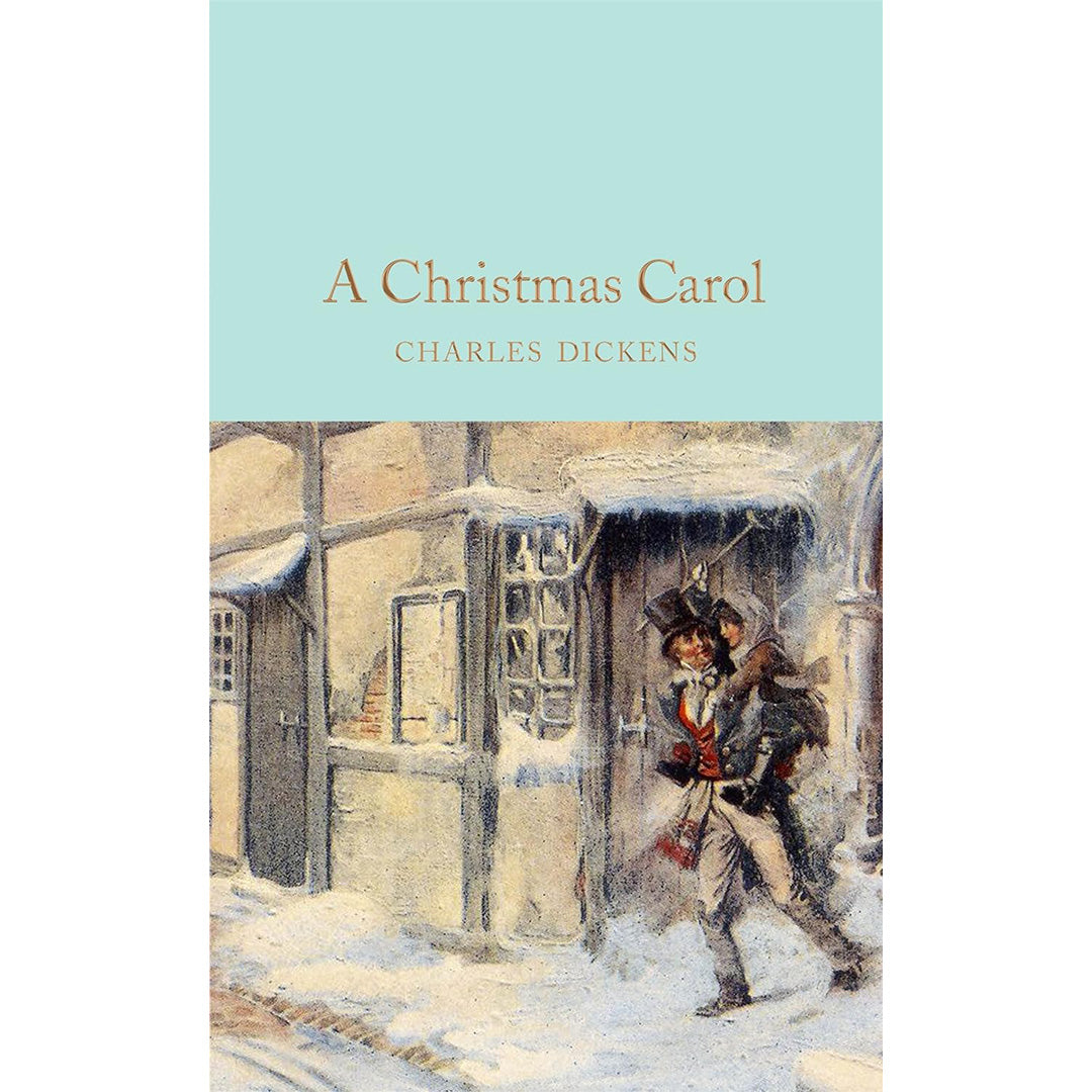 A Christmas Carol (Macmillan Collector's Library)
