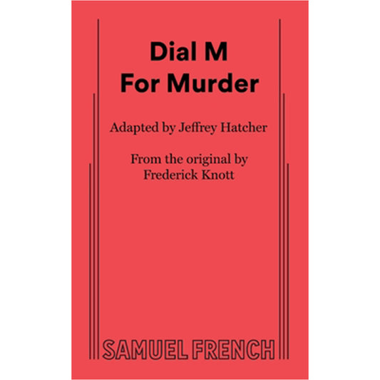 Dial M for Murder Script (Hatcher)