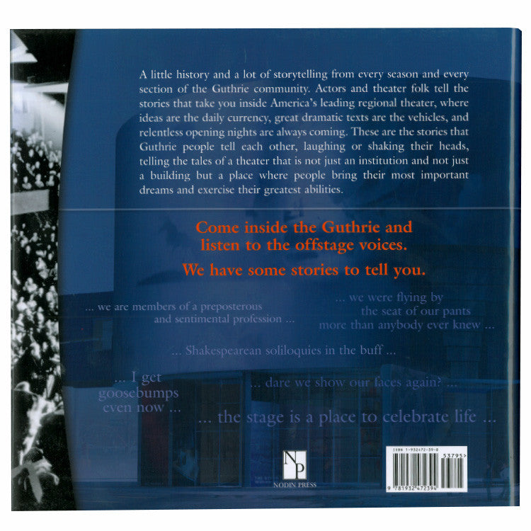 The Guthrie Theater: Images, History and Inside Stories