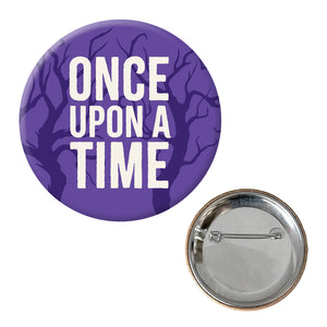 Into the Woods Button – "Once upon a time"