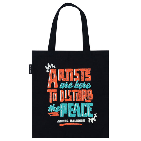 James Baldwin: Artists Are Here to Disturb the Peace Tote Bag