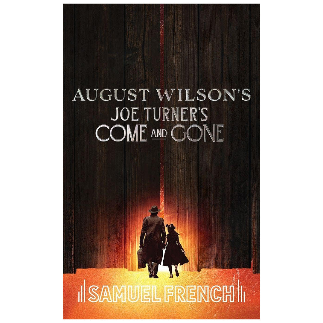 Joe Turner's Come and Gone Script