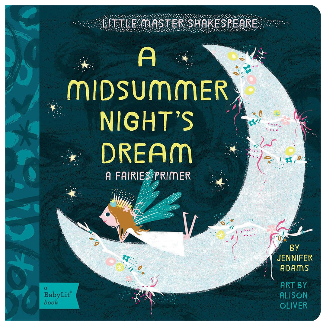 A Midsummer Night's Dream – A BabyLit Book