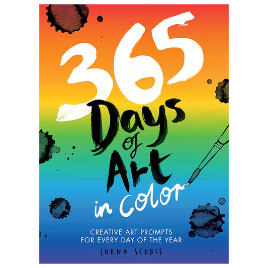 365 Days of Art in Color: Creative Art Prompts for Every Day of the Year