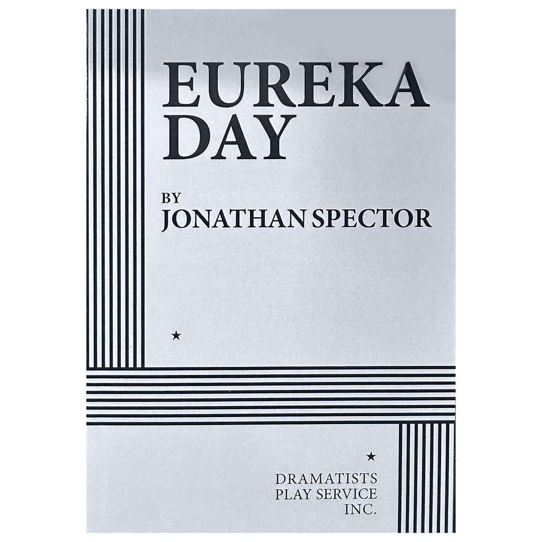 Eureka Day Script