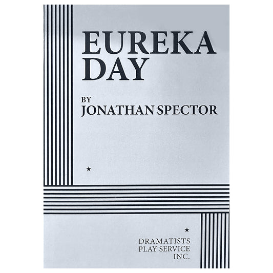 Eureka Day Script