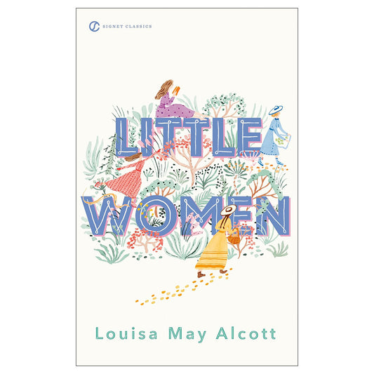 Little Women (Signet Classics)