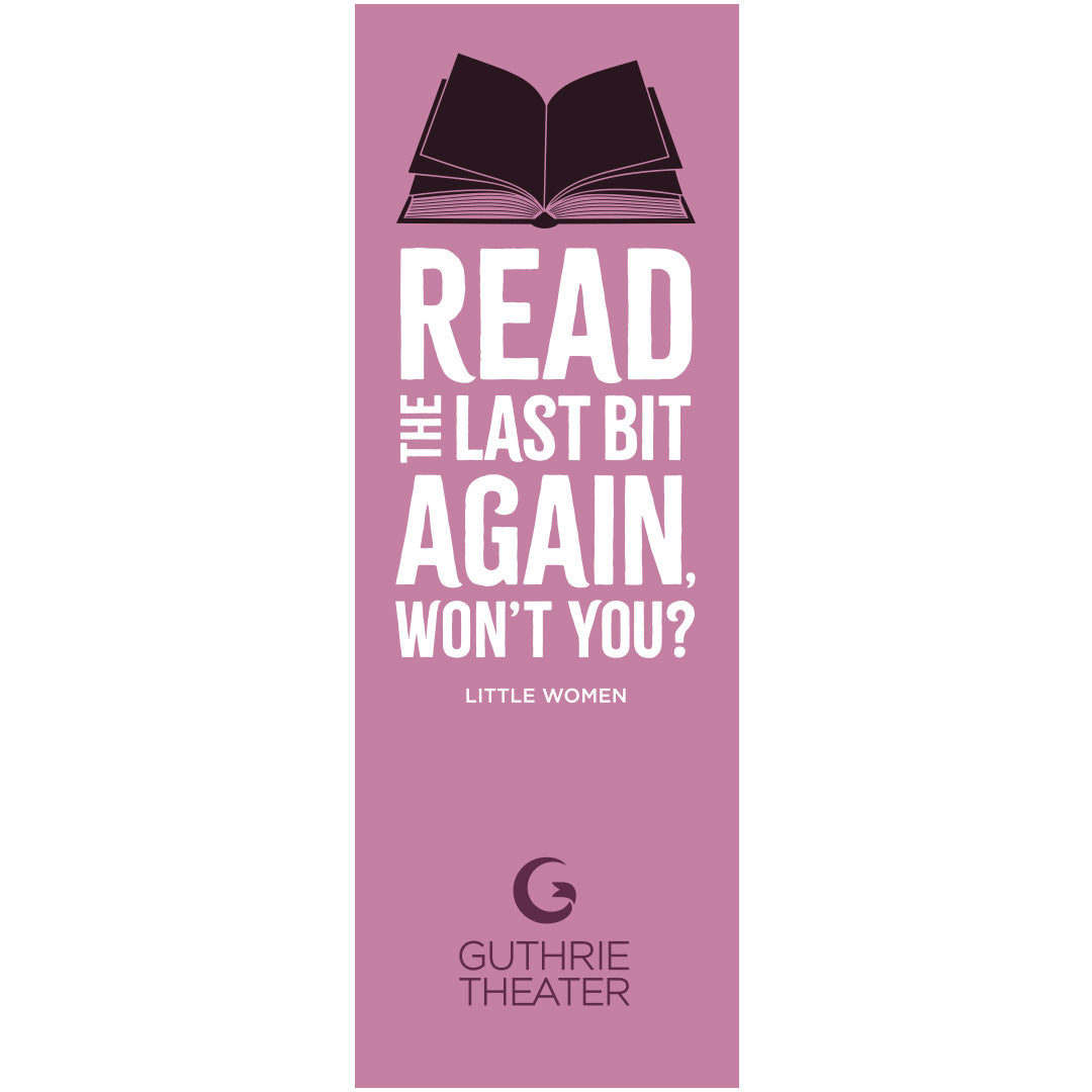 Little Women Bookmark – "Read the last bit again. Won't you?"