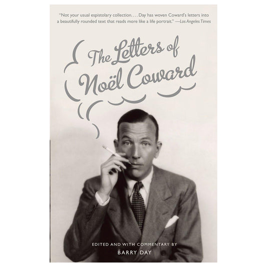 The Letters of Noel Coward