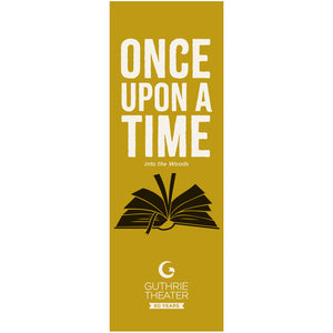 Into the Woods Bookmark – "Once upon a time"