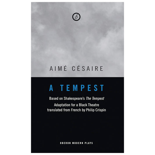 Une Tempete (A Tempest) Script