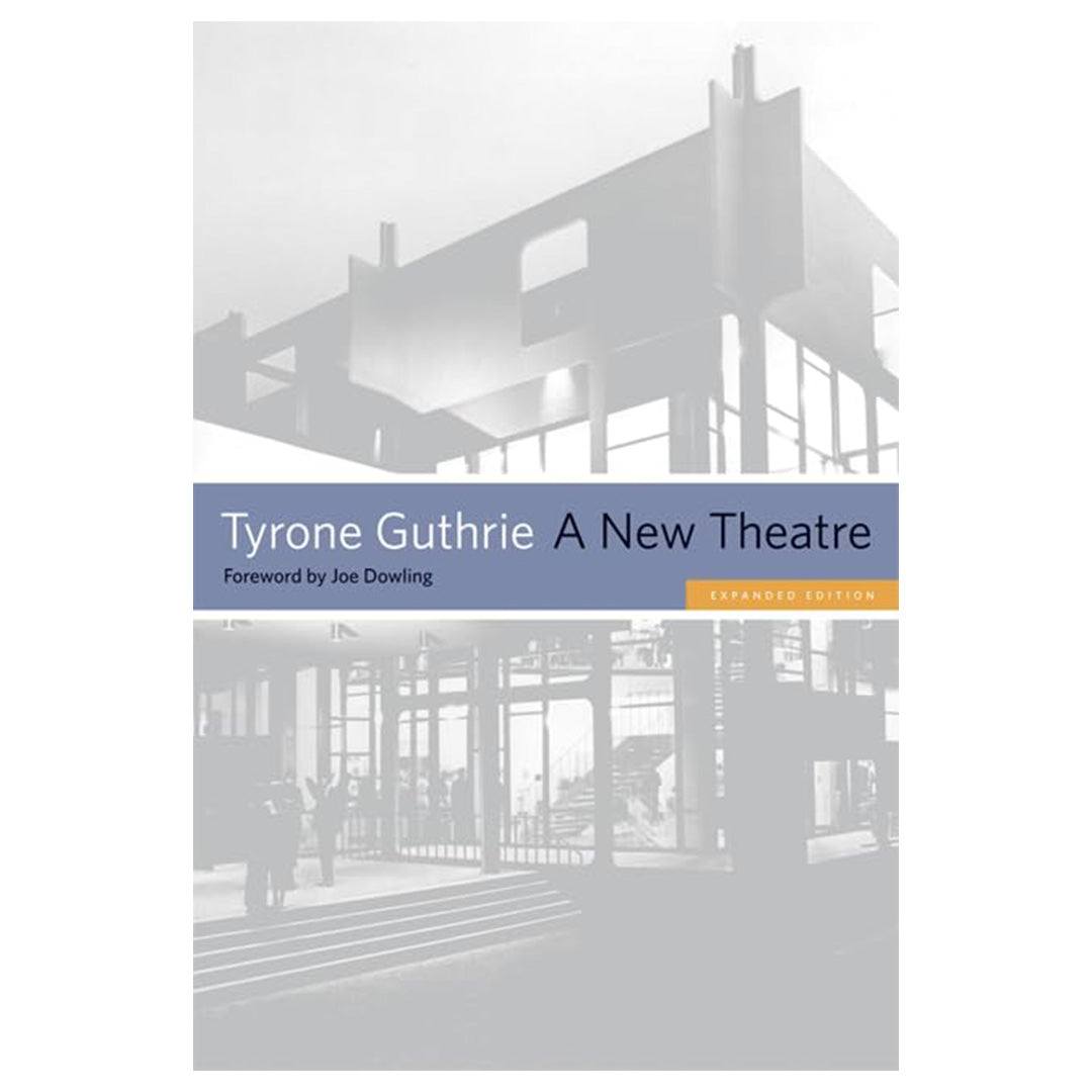 A New Theatre (Expanded Edition)