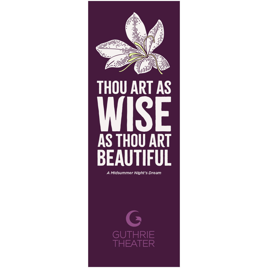 A Midsummer Night's Dream Bookmark – "Thou art as wise as thou art beautiful"