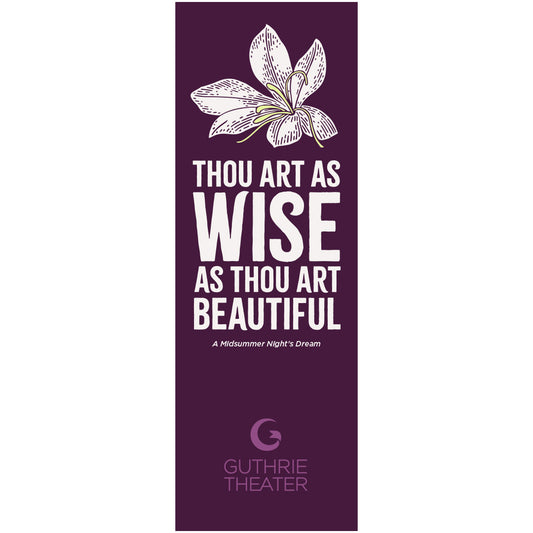 A Midsummer Night's Dream Bookmark – "Thou art as wise as thou art beautiful"