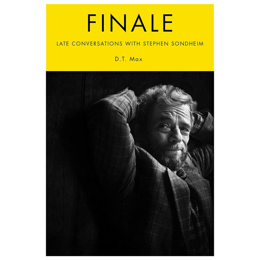 Finale: Late Conversations with Stephen Sondheim