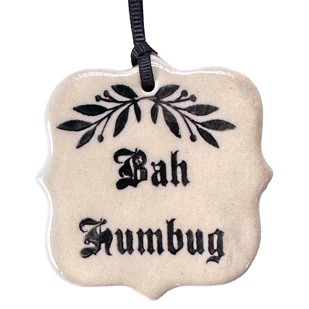 A Christmas Carol Ornament – Bah Humbug