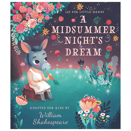 Lit for Little Hands: A Midsummer Night's Dream