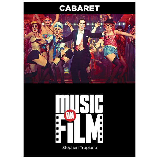 Cabaret: Music on Film Series