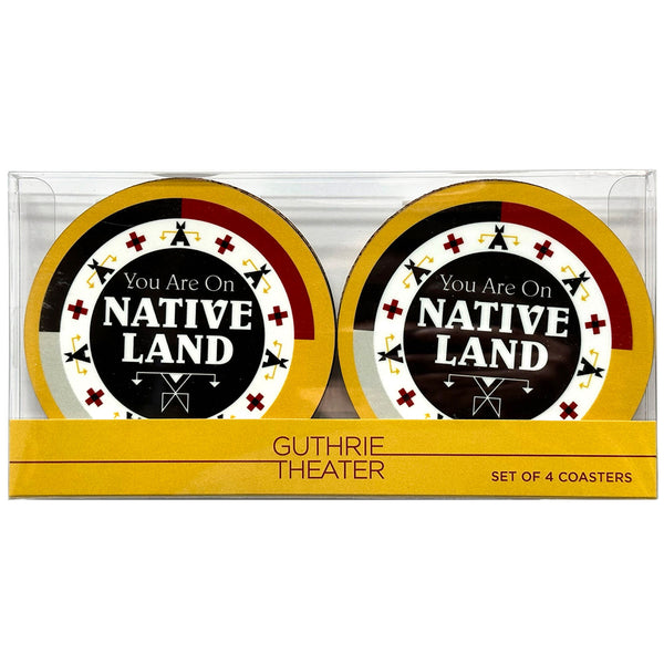 "You Are On Native Land" Coaster