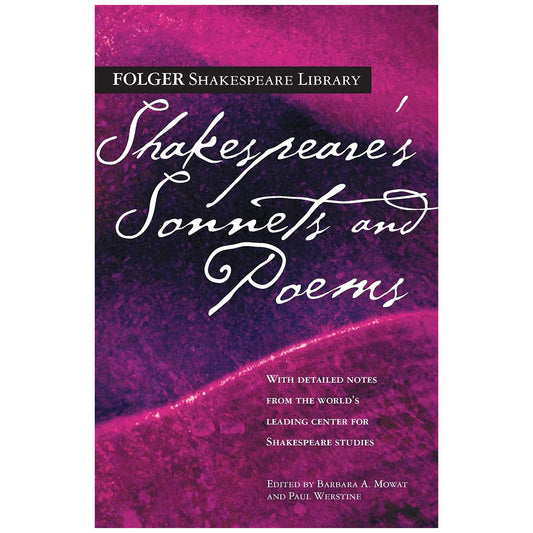 Shakespeare's Sonnets and Poems – Folger Shakespeare Library