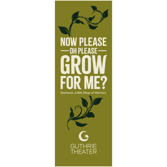 Little Shop of Horrors Bookmark – "Now please oh please grow for me"