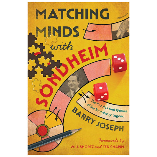 Matching Minds With Sondheim: The Puzzles and Games of the Broadway Legend