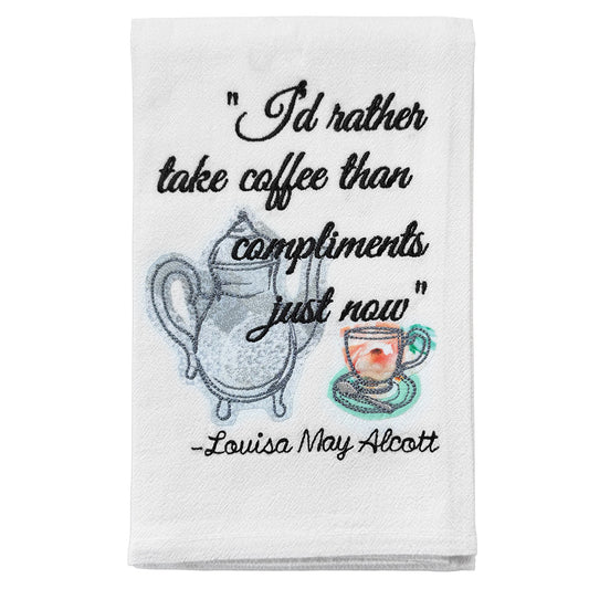 Little Women Tea Towel – "I'd rather take coffee than compliments just now"