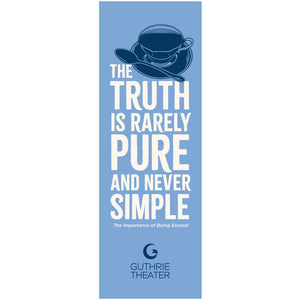The Importance of Being Earnest Bookmark – "The truth is rarely pure and never simple"