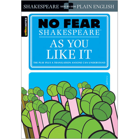 As You Like It – No Fear Shakespeare