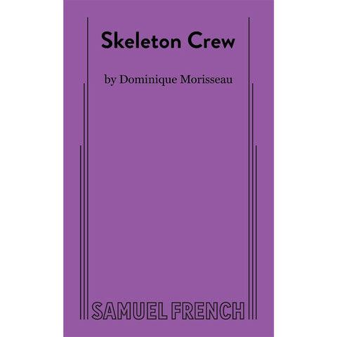 Skeleton Crew Script