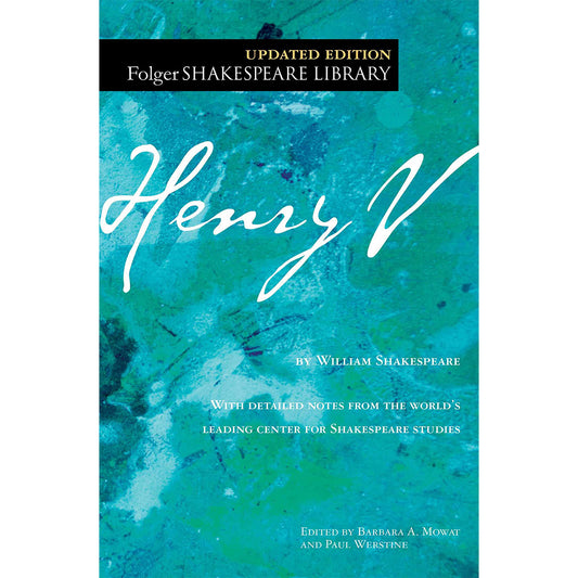 Henry V – Folger Shakespeare Library