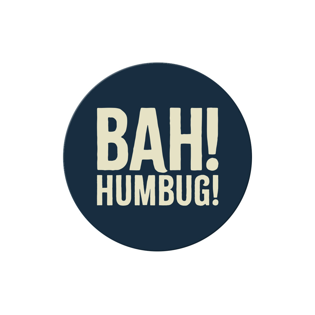 A Christmas Carol Sticker – "Bah! Humbug!"