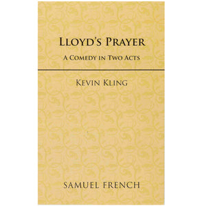 Lloyd’s Prayer Script