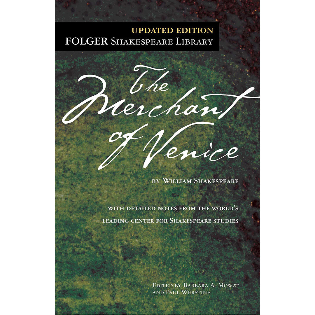 The Merchant of Venice – Folger Shakespeare Library