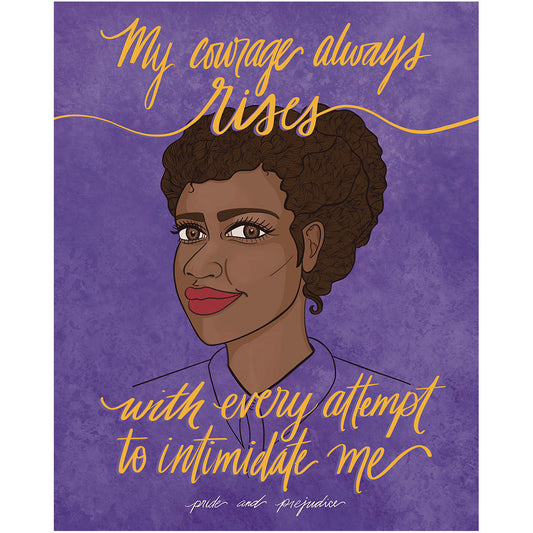Pride and Prejudice Print – "My courage always rises with every attempt to intimidate me"