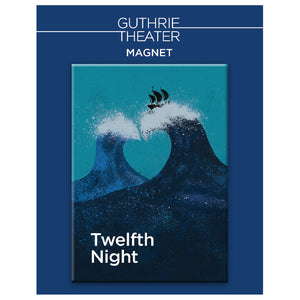 Twelfth Night Magnet - Show Art