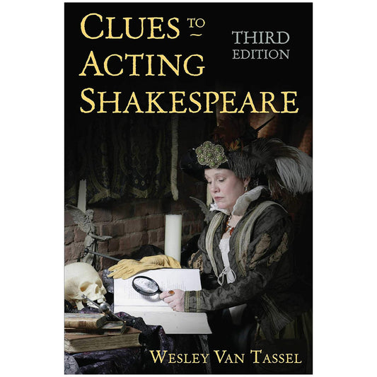 Clues to Acting Shakespeare
