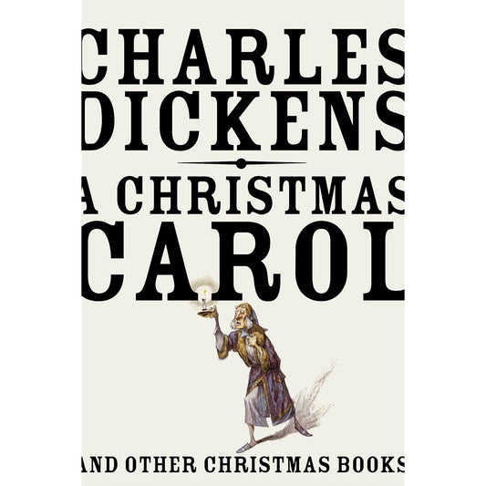 A Christmas Carol: And Other Christmas Books (Vintage Classics)