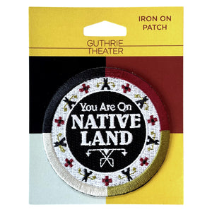 "You Are On Native Land" Patch