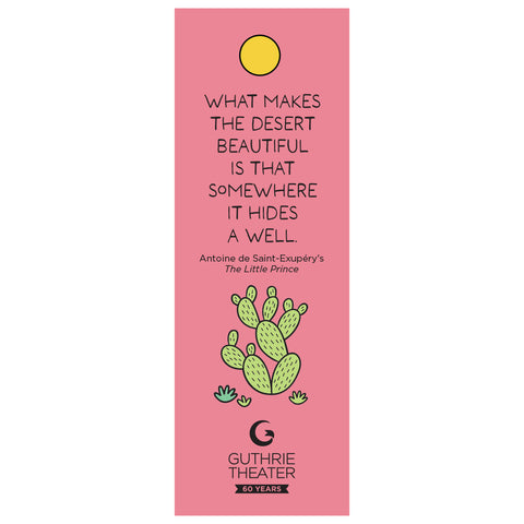 The Little Prince Bookmark – "What makes the desert beautiful is that somewhere it hides a well"